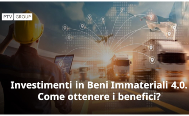 I software di PTV GROUP per la logistica dei trasporti e le novità sulle agevolazioni del Piano Transizione 4.0 per l'anno 2022