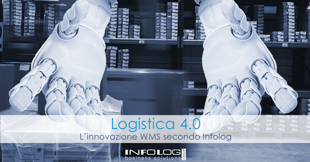 Logistica 4.0: l’innovazione parte dal magazzino