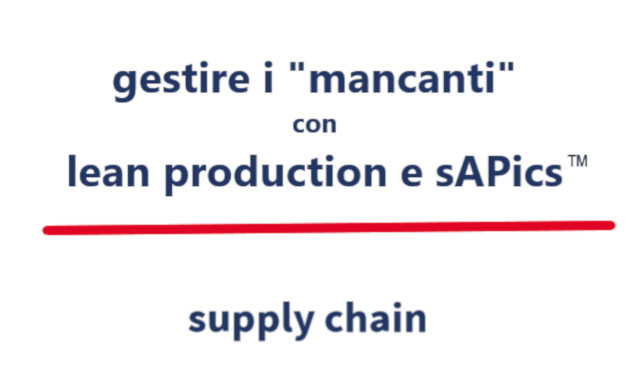 Lean production e gestione del magazzino per governare i “mancanti” e incrementare l’efficienza produttiva 